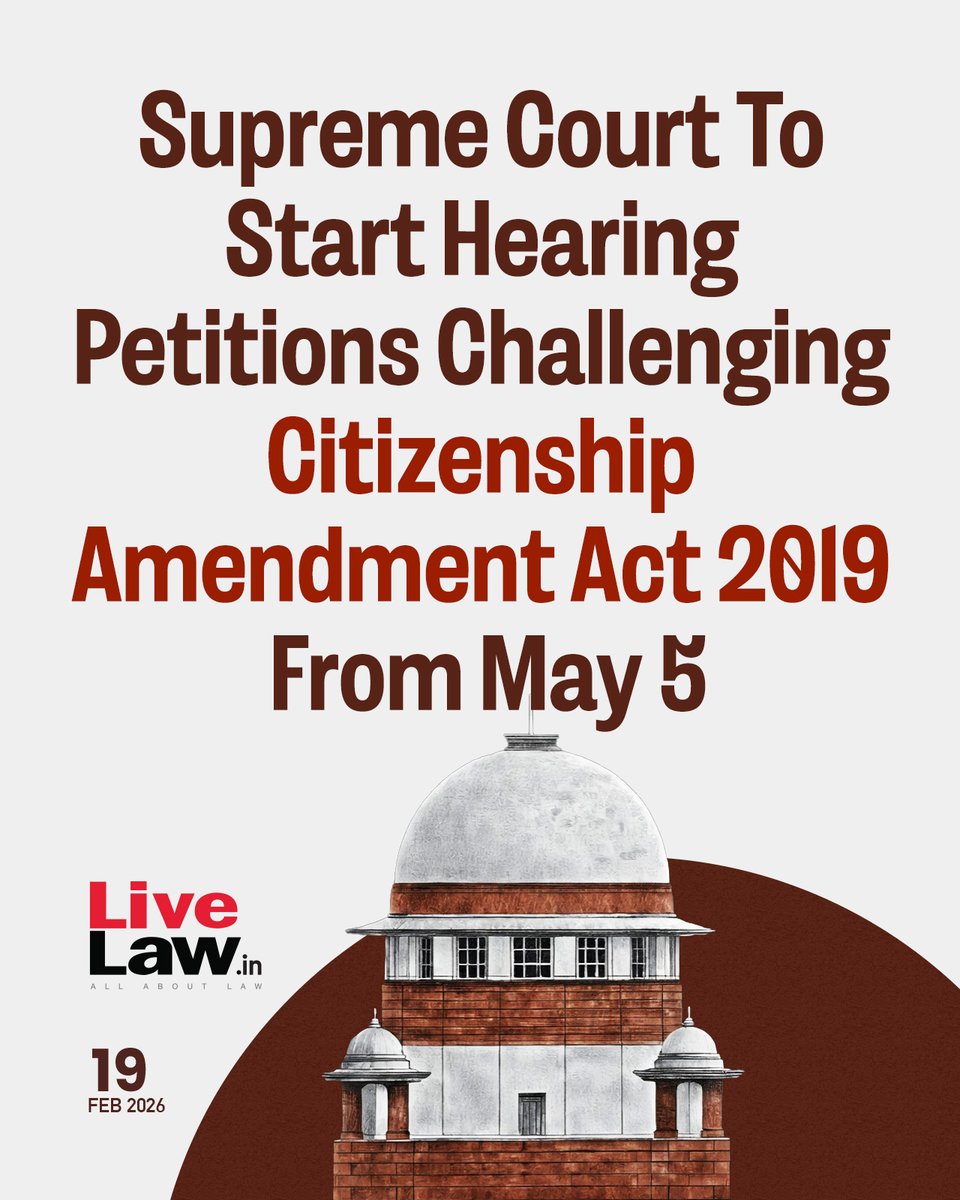 LiveLawIndia's tweet image. The Supreme Court on Thurdsay posted the petitions challenging the Citizenship Amendment Act 2019 for hearing in the week commencing on May 5, 2026.
Read more: bitl.to/5gUt
#SupremeCourt  #Citizenship