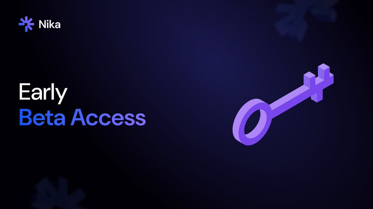 Nika Beta Early Access.

We’re inviting active traders to join the Beta, secure early positioning, and capture guaranteed Season 1 rewards.

Apply for Early Access 👉 forms.gle/kKpLqebpS56pep…