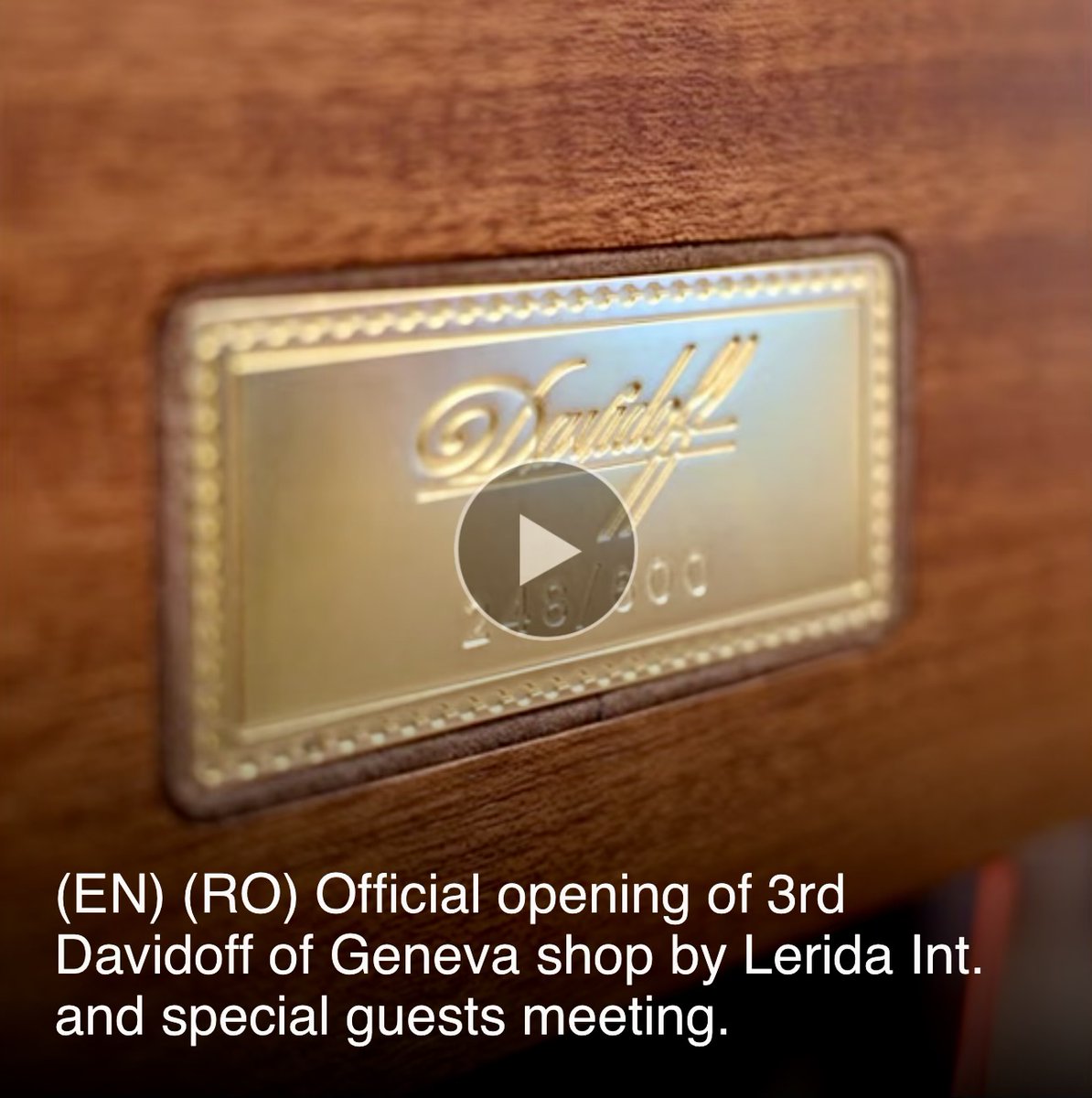 SAVORhdtv's tweet photo. (EN) (RO) Official opening of 3rd Davidoff of Geneva shop by Lerida Int. and special guests meeting. 

https://t.co/eW30GVijvh ⭕

https://t.co/mZEBVwHU8m https://t.co/VFbGVVpKlC