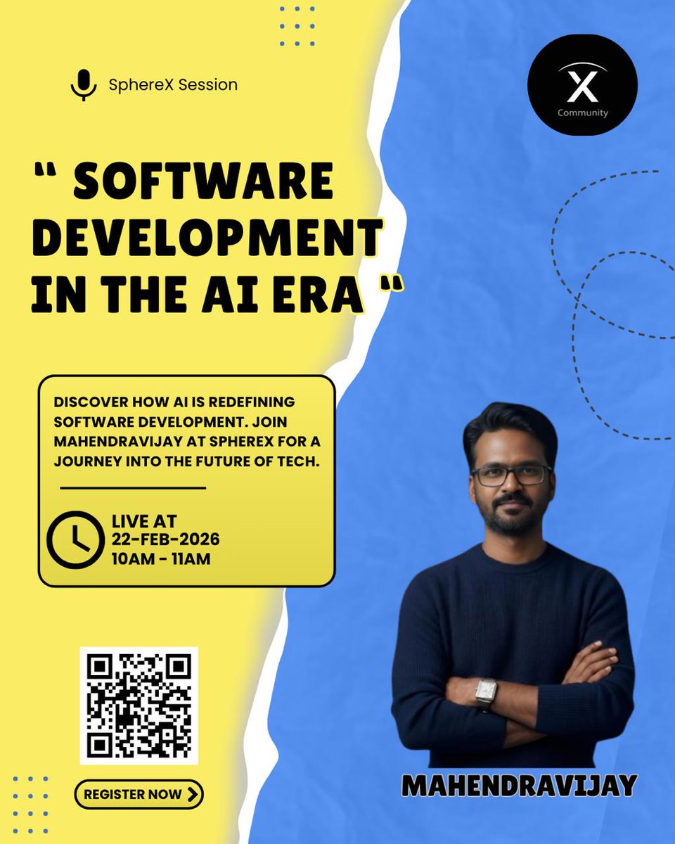 SphereXGlobal's tweet photo. 🚀 The future of coding is here!

Join SphereX for an exclusive AI tech session with Mahendravijay and explore how AI is transforming software development.

🗓 22 Feb 2026 | ⏰ 10 AM
📜 Certificate included

Register now: https://t.co/rf8aGz6R5H

#AI #TechTalk #SphereX #Future https://t.co/Gg3Jp3DKVI