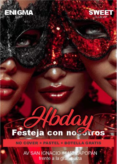 ⚜️ ENIGMA - SWEET 🔱
FELIZ CUMPLEAÑOS 🥳
Festeja con nosotros solo reserva  🪪
NO COVER + PASTEL + BOTELLA REGALO 🍾
(Solo invita a tres parejas y listo)
📲 R.S.V. 33 3010 5015  ☎️
promo valida con tu reserva 🪩
📍Av San Ignacio #4452 Zapopan
#FelizCumpleanos