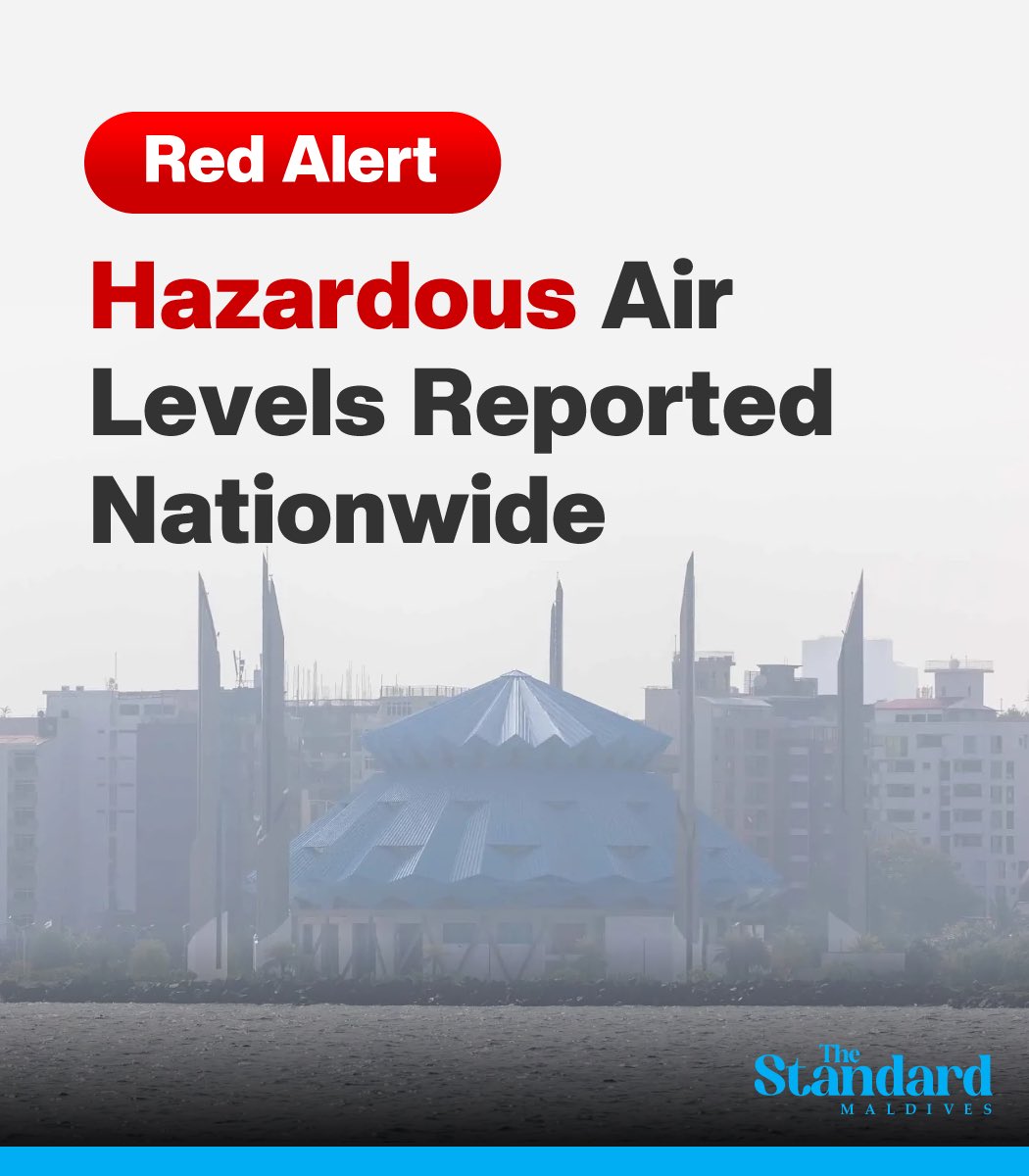 Air pollution across the Maldives has sharply deteriorated this week, forcing authorities to sound a strong public health warning as air quality readings in key areas have climbed into the hazardous “Red Alert” category.

Read more: standard.mv/from-north-to-…