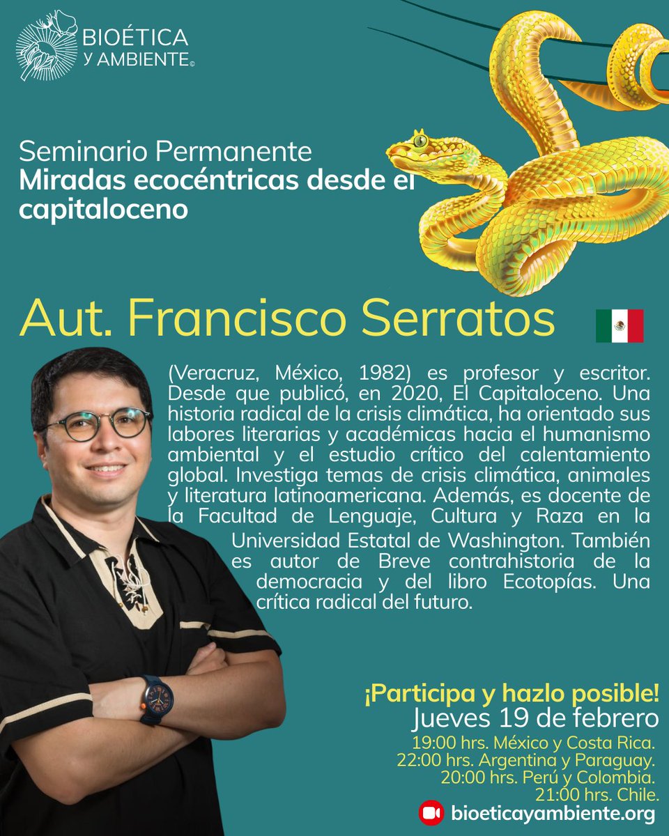 #HOY Jueves 19 de febrero
Participa y hazlo posible.
#Seminario #Permanente de #Bioética y #Ambiente #CostaRica 🇨🇷💚🦋🌱

Tema: Del Capitaloceno  a las Ecotopías
Por: Aut. Francisco Serratos

Nos vemos en bioeticayambiente.org
