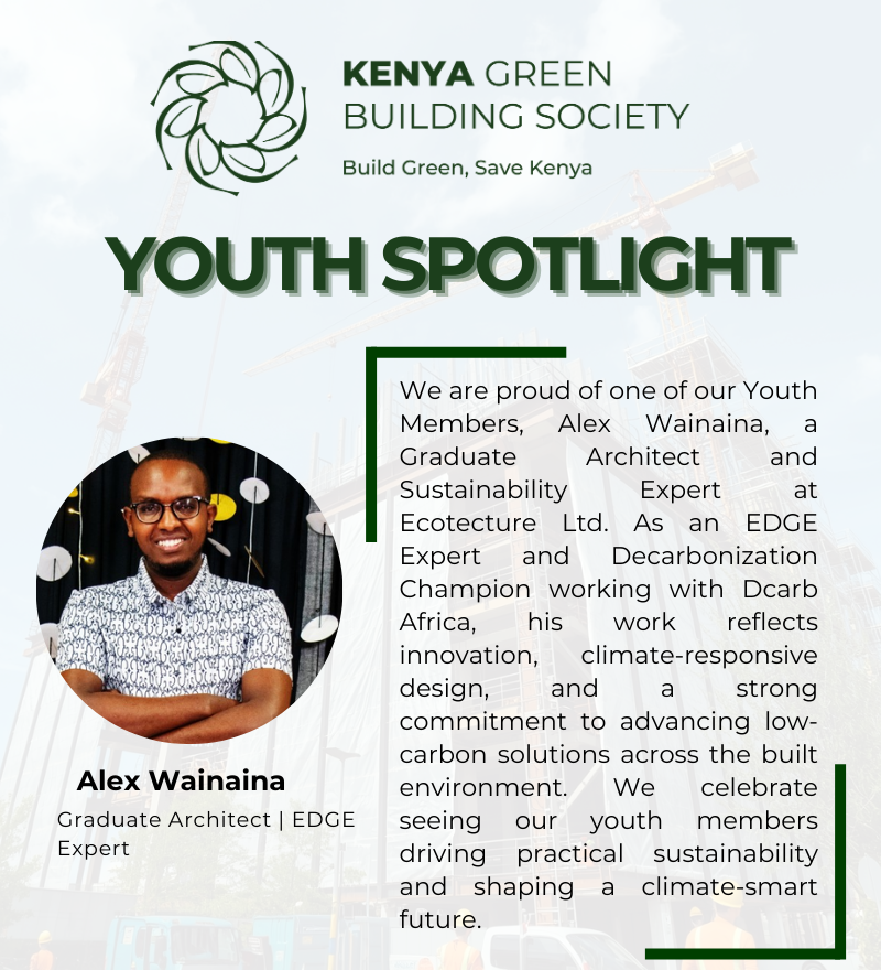 OfficialKGBS's tweet image. 🌟 Youth Spotlight

Proud to feature Alex Wainaina – Graduate Architect &amp;amp; EDGE Expert, advancing low-carbon, climate-responsive design in Kenya’s built environment.

👏 The future of green building is now.

#YouthSpotlight #GreenBuilding #Sustainability #BuiltEnvironment #Kenya