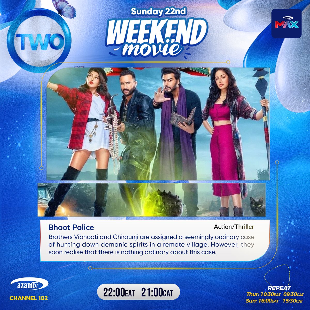 Azamtv_ug's tweet image. This Weekend’s Movie Treat on #AzamONE &amp;amp; #AzamTWO! 

Bhoot Police (Azam TWO - Sunday)
Brothers Vibhooti and Chiraunji are assigned a seemingly ordinary case of hunting down demonic spirits in a remote village.
However, they soon realise that there is nothing ordinary about this