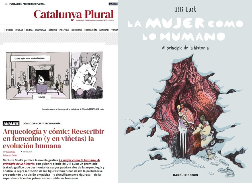 JordiOjeda's tweet photo. Mi artículo 200 en @CatalunyaPlural dedicado a la novela gráfica "La mujer como lo humano. Al principio de la historia", de #UlliLust.
Publica @GarbuixBooks
«Arqueología y cómic: Reescribir en femenino (y en viñetas) la evolución humana»👇
https://t.co/71PU9VJkQ7
@TecnoCampus https://t.co/7YIriW2ooF