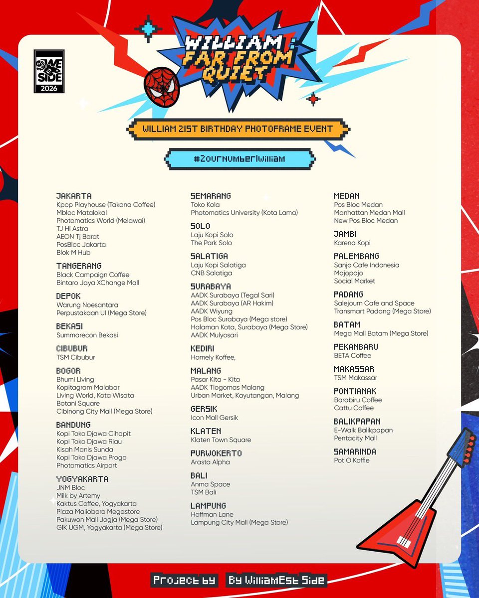 WILLIAM: FAR FROM QUIET
William 21st Birthday Project🕷🎸

🕸️ Photoframe Event by <a href="/bywillestside/">byWEside</a> 🕸️

📸 <a href="/photomaticsid/">Si paling narsis</a>
📆 8 - 21 Feb 2026

Find the nearest booth to snap your beautiful smiles! Do not forget to post &amp; tag us❤️

#2ournumber1William
#williamjkp