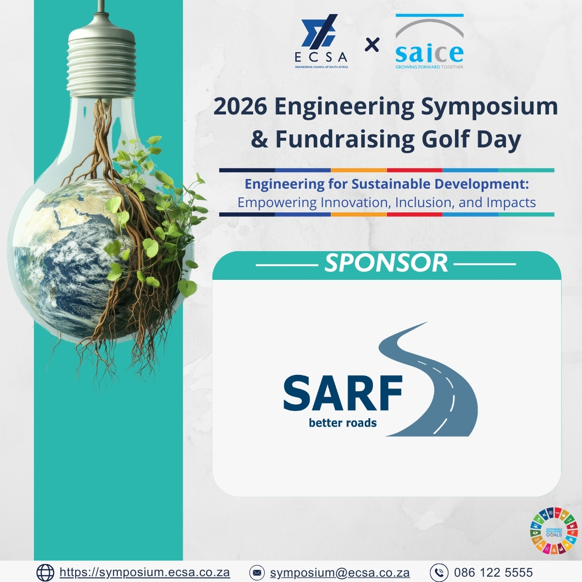 We welcome South African Road Federation (SARF) as a sponsor of the 2026 ECSA x SAICE Engineering Symposium, 25 - 26 Mar 2026.

Advancing excellence in sustainable, resilient transport infrastructure.

🎟️ symposium.ecsa.co.za
📩 symposium@ecsa.co.za
#EngineeringSymposium2026