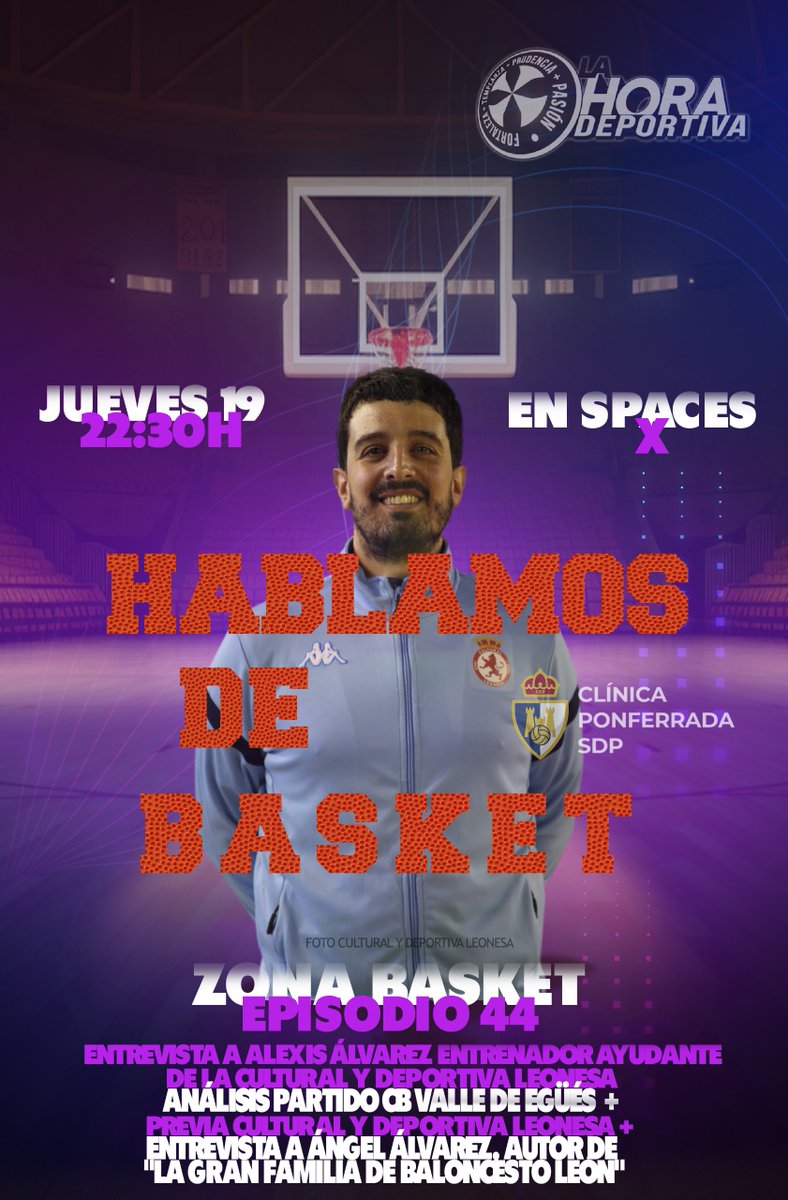 🏀¡Hoy tenemos un Space con protagonismo del derbi!🏀

➡️Entrevistaremos al ponferradino Alexis Álvarez, 2º entrenador de <a href="/CultuBaloncesto/">🏀 Cultural y Deportiva Leonesa Baloncesto</a> 
➡️¿Cómo llegan los equipos al partido de este sábado?
➡️El triunfo de <a href="/baloncestoSDP/">Clínica Ponferrada SDP</a> en la cancha de <a href="/EguesBaloncesto/">CB Valle de Egüés</a> 

(sigue)