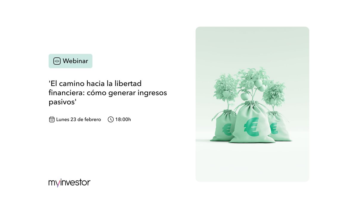 🚀 Próximo webinar MyInvestor hubs.li/Q042NrhL0

“El camino hacia la libertad financiera: cómo generar ingresos pasivos” 

Con Ignasi Viladesau, director de inversiones de MyInvestor. Analizaremos las mejores estrategias para generar ingresos recurrentes 💸
📅 Lunes, 23 de