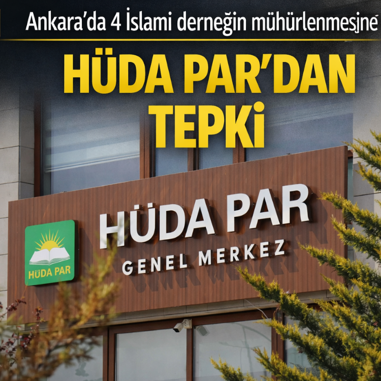 Ankara’da 4 İslami derneğin mühürlenmesine HÜDA PAR’dan tepki dogruhaber.com.tr/ankarada-4-isl…