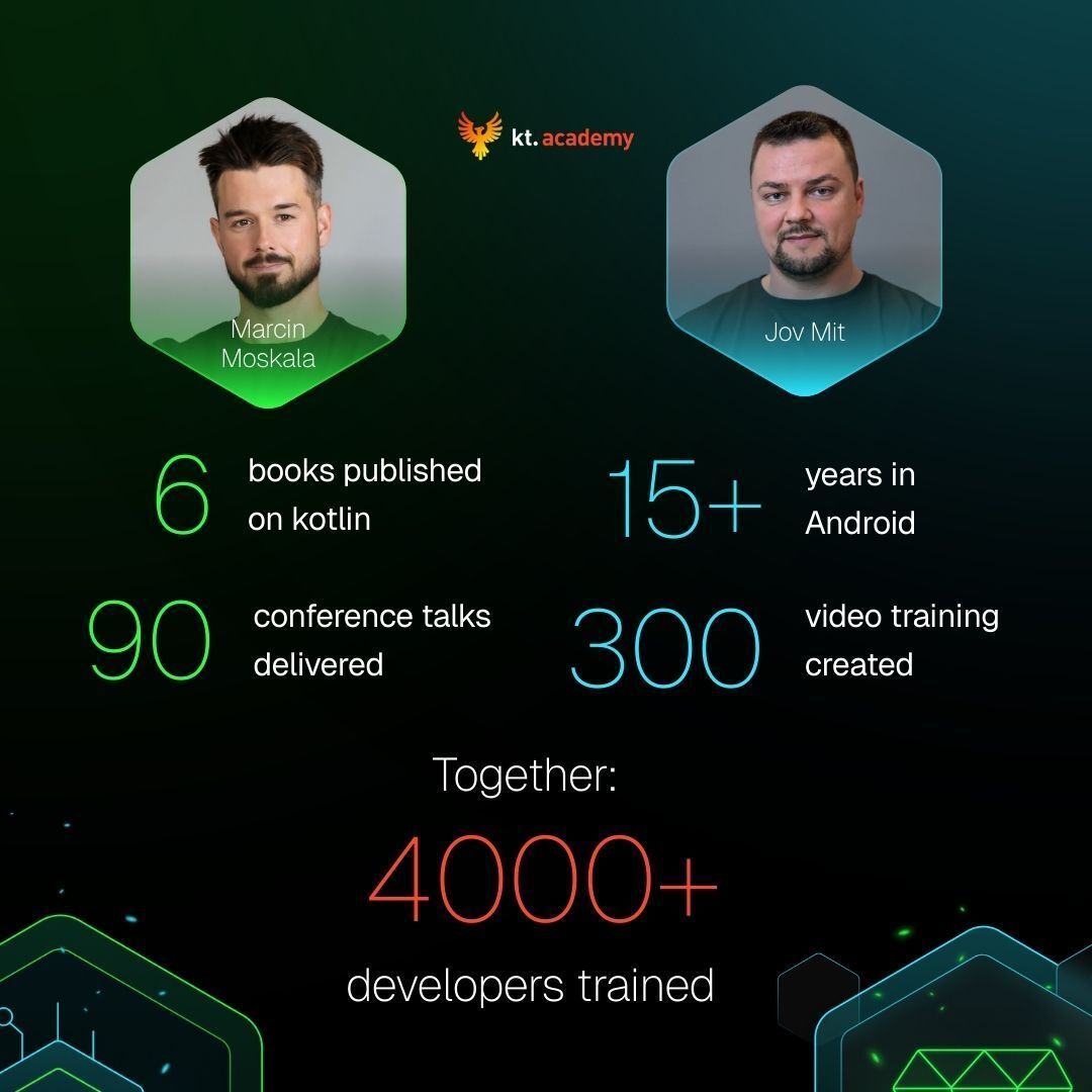 I’ve published 6 Kotlin books and delivered over 90 conference talks. Jov Mit brings more than 15 years of Android development experience and over 300 Compose training videos. Together, we’ve trained over 4,000 developers.

That scale changes how you teach. You start to see the