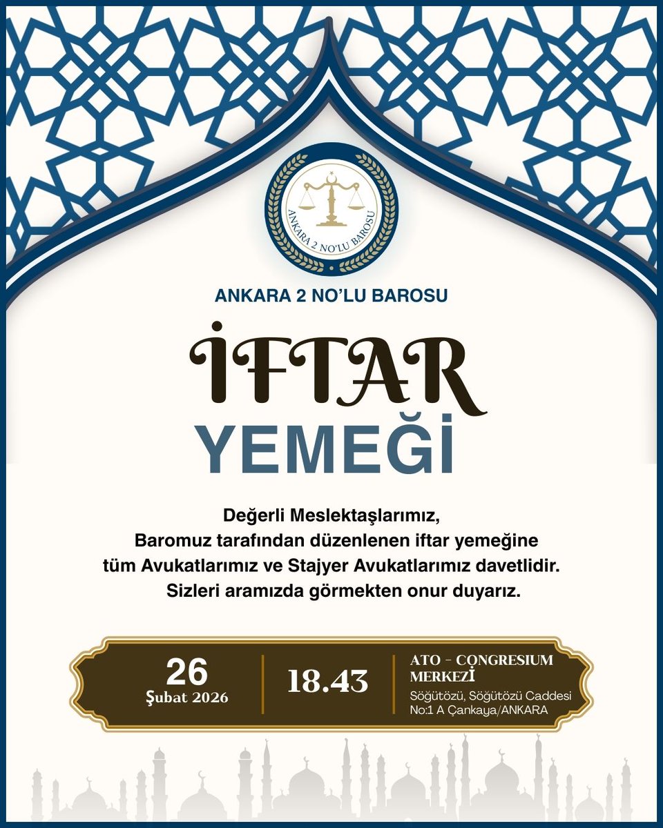 Değerli Meslektaşlarımız,

Baromuz tarafından düzenlenen iftar yemeğine tüm Avukatlarımız ve Stajyer Avukatlarımız davetlidir.

Sizleri aramızda görmekten onur duyarız.

Tarih: 26 Şubat 2026
Saat: 18.43
Yer: ATO - Congresium Merkezi, Söğütözü, Söğütözü Caddesi No:1 A