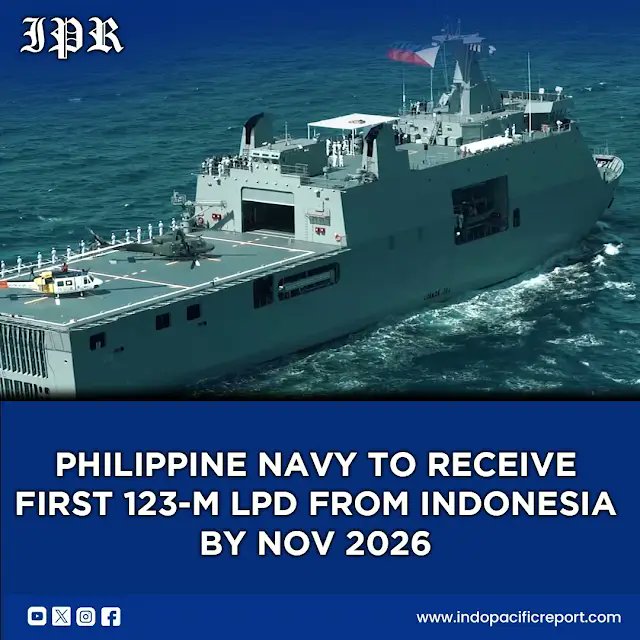 pacific_reports's tweet image. Philippine Navy set to receive first new Landing Platform Dock (LPD) from PT PAL by November 2026, with the second unit expected in 2027, boosting amphibious and naval capabilities.
#indopacificreport #PhilippineNavy #PTPAL #LPD #DefenseNews #NavalShipbuilding #Philippines