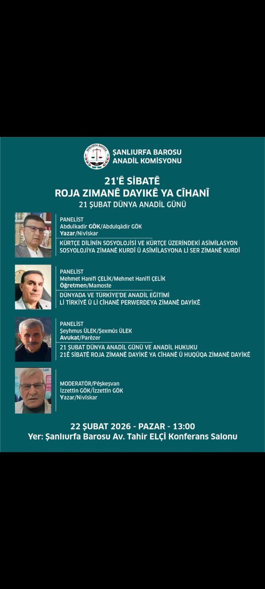 📌 ŞANLIURFA BAROSU ANADİL KOMİSYONU PANELİ

21 Şubat Dünya Anadil Günü vesilesiyle,
Şanlıurfa Barosu Anadil Komisyonu tarafından bir panel düzenlenecektir.

🗓️ Tarih: 22 Şubat 2026 Pazar
🕐 Saat: 13.00
📍 Yer: Baro Hizmet Binası – Tahir Elçi Konferans Salonu

🌍 21ê ŞIBATÊ ROJA