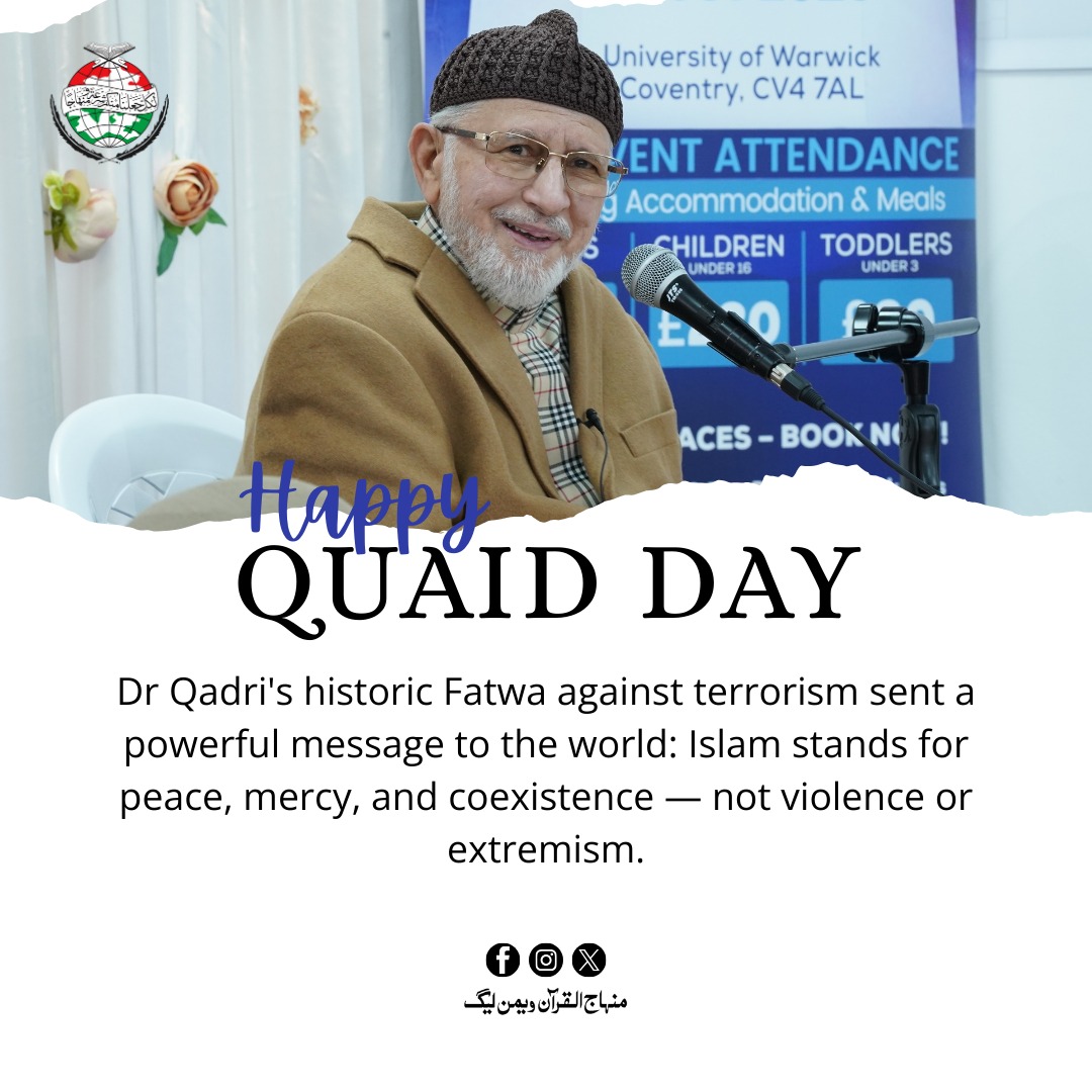 MinhajSisMWL's tweet photo. Dr Qadri's historic Fatwa against terrorism sent a powerful message to the world: Islam stands for peace, mercy, and coexistence — not violence or extremism.

#HappyBirthdayDrQadri

@TahirulQadri 
@MQI_Official https://t.co/VAmUkmD3ec