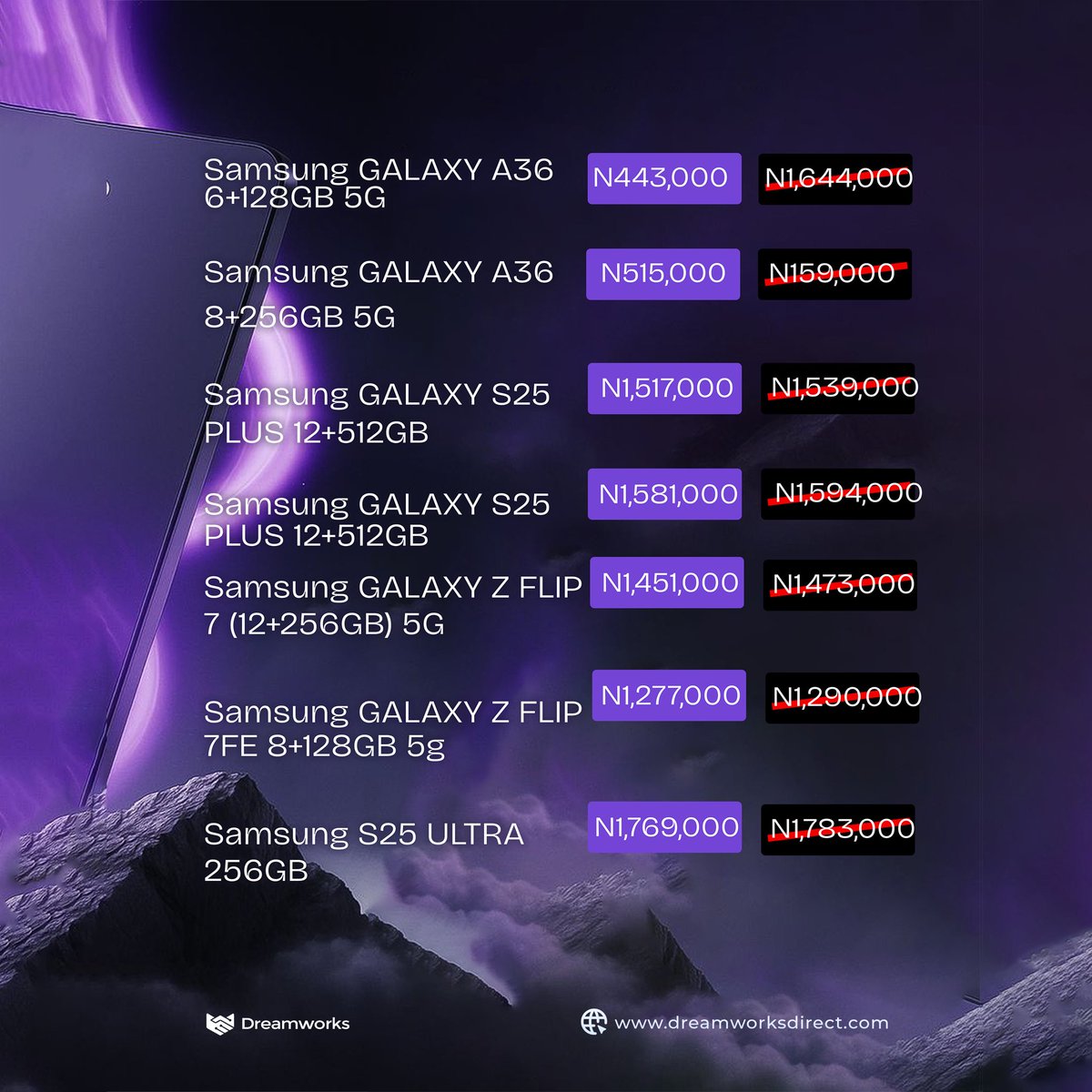 DreamworksDirect is slashing up to 20% OFF Samsung smartphones! Whether you want the S25 Ultra powerhouse or the A05, we’ve got you.

🔥 S25 Ultra: ₦1,769,000
🔥 Z Flip 7: ₦1,451,000
🔥 A16 5G: ₦155,000
🔥 A05: ₦113,000

📲 DM us now to secure yours

🛒 Shop online 👉