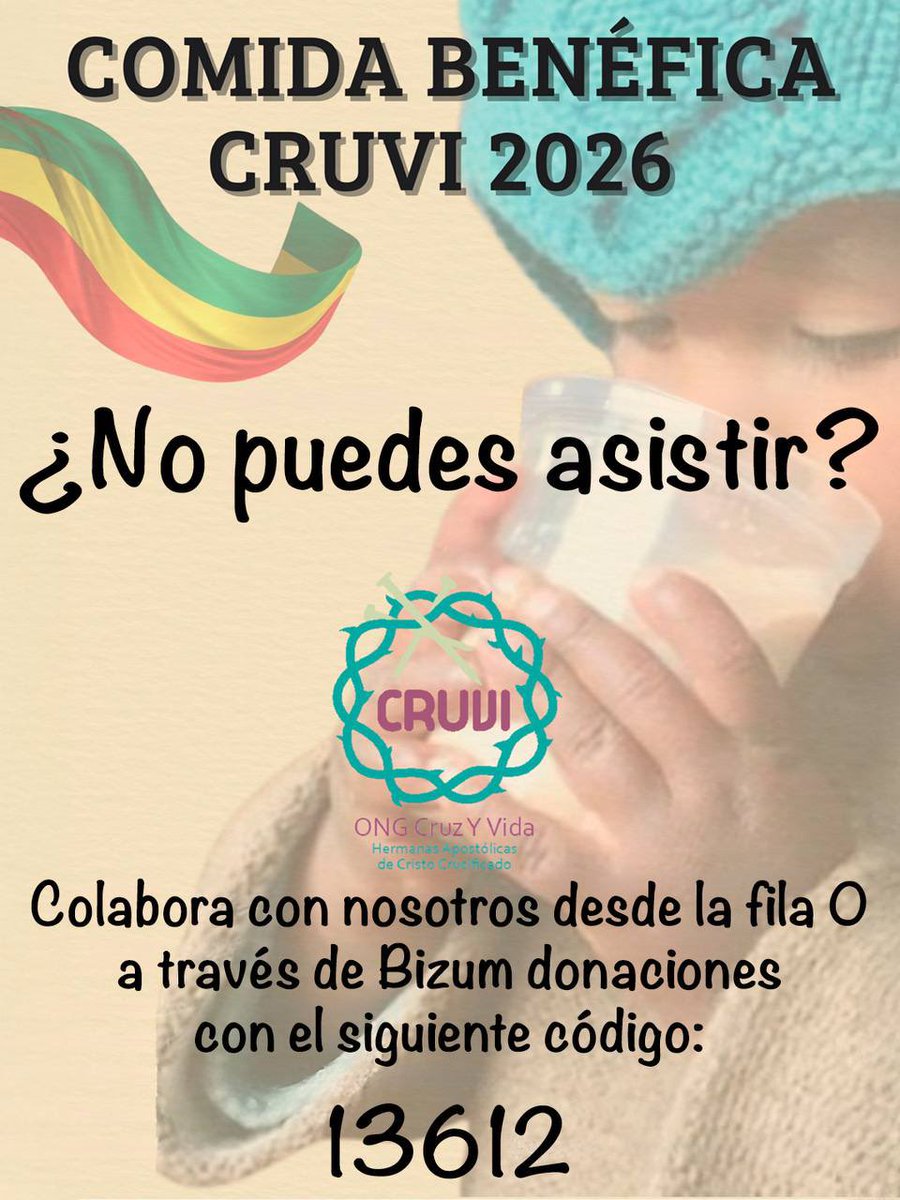 Comida Benéfica CRUVI 2026 🍽️

El 8 de marzo 🗓️ nos unimos para apoyar el proyecto Centro de Apoyo Pedagógico Integral Virgen de la Esperanza (Bolivia). 

Si no puedes asistir, colabora con la ONG CRUVI a través de la fila 0 mediante Bizum usando el código 13612. 
 
¿Te sumas? 💙