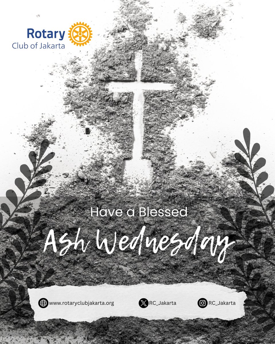 Lent begins today, 40 days of reflection, prayer, and renewal. Have a Blessed Ash Wednesday. #ashwednesday #blessedashwedneasday #rotary #rotaryclubofjakarta #rotaryd3410 #rptaryindonesia #uniteforgood