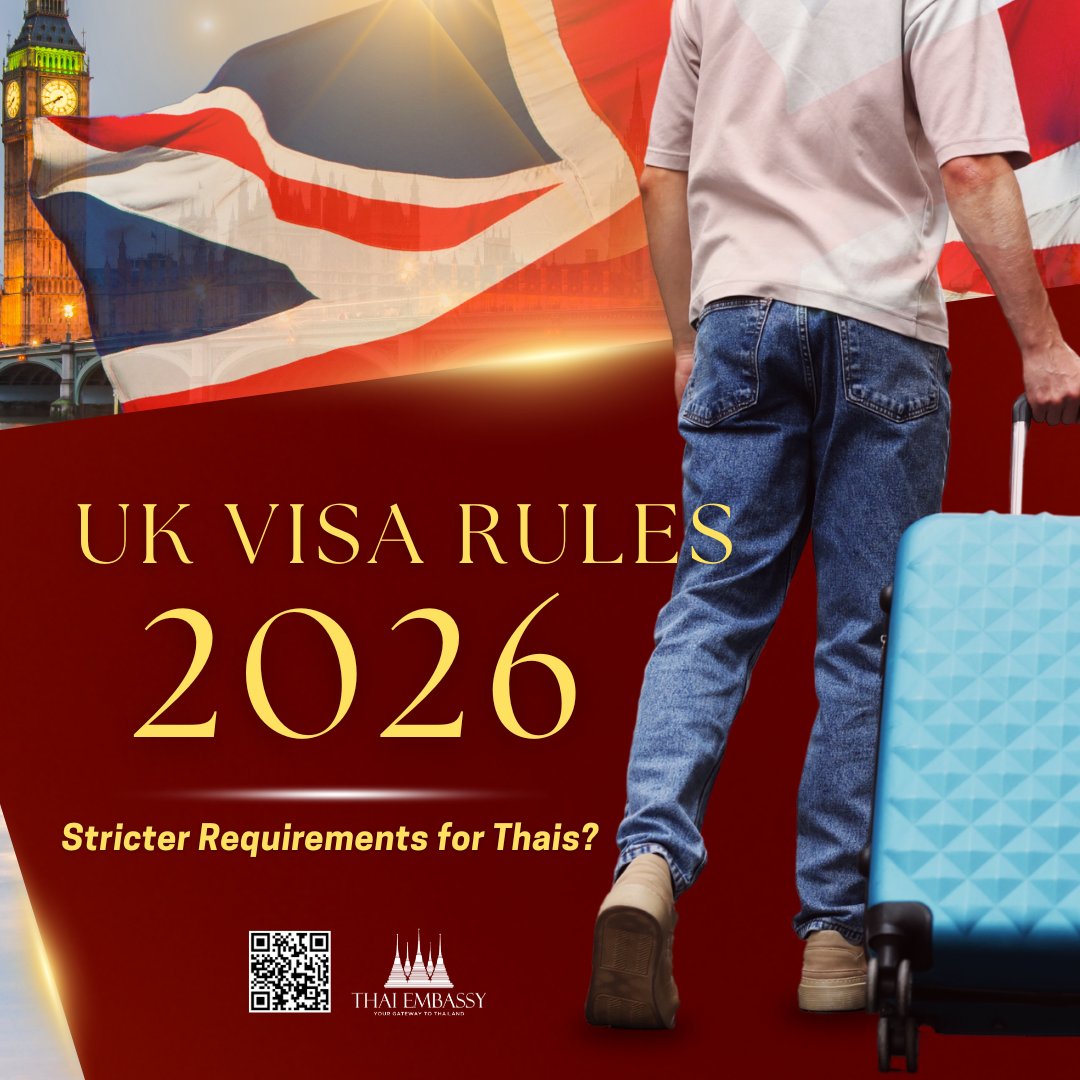 thai_embassy's tweet image. 🇬🇧 The UK is tightening immigration rules starting in 2026, affecting Thai nationals applying for travel, study, and work visas. (1)

#UKVisa #UKImmigration #UKVisaUpdate #ThailandToUK #SiamLegal