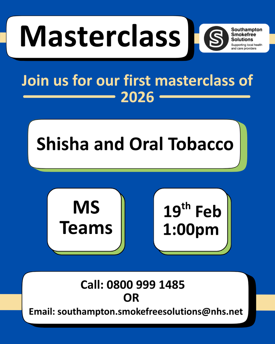 📢Come along to our Shisha and Oral Tobacco Masterclass. We'll explain everything to get you confident supporting clients with their quit. Thursday 19th February at 1pm via MS Teams. 

☎️ Call: 0800 999 1485
📧 Email: southampton.smokefreesolutions@nhs.net

#stopsmoking #training