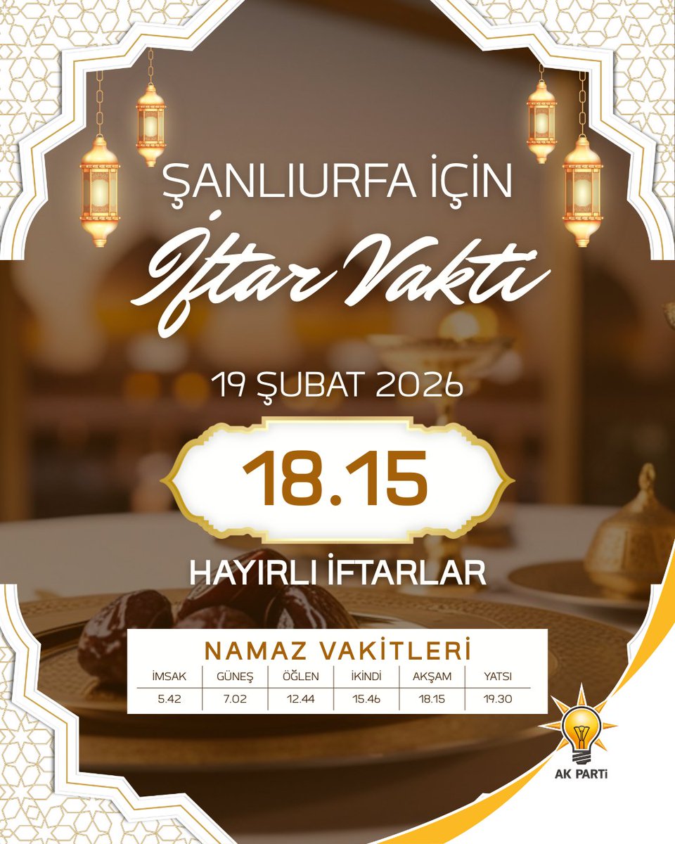 📍Şanlıurfa için iftar vakti

🗓️19 Şubat 2026 Perşembe

⏲️İftar Saati 18.15

#RamazandaŞanlıurfa 
#MilletimizleNiyetimizBir 

#SüleymanElgün #AkEyyübiye #Eyyübiye