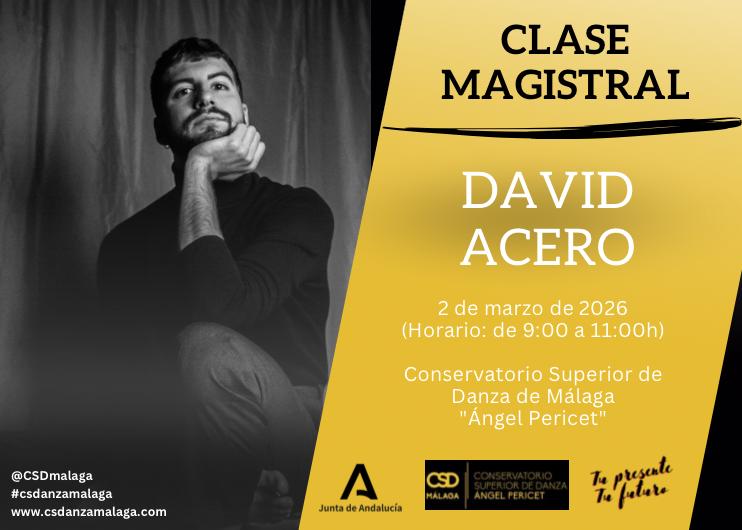 El próximo 2 de marzo tendremos el placer de asistir a una clase magistral de Folklore con David Acero, intérprete y creador de Danza Española.

<a href="/CSDanzaMalaga/">CSDanzaMálaga</a> 
#danza #malaga #danzaespañola #masterclass #cultura