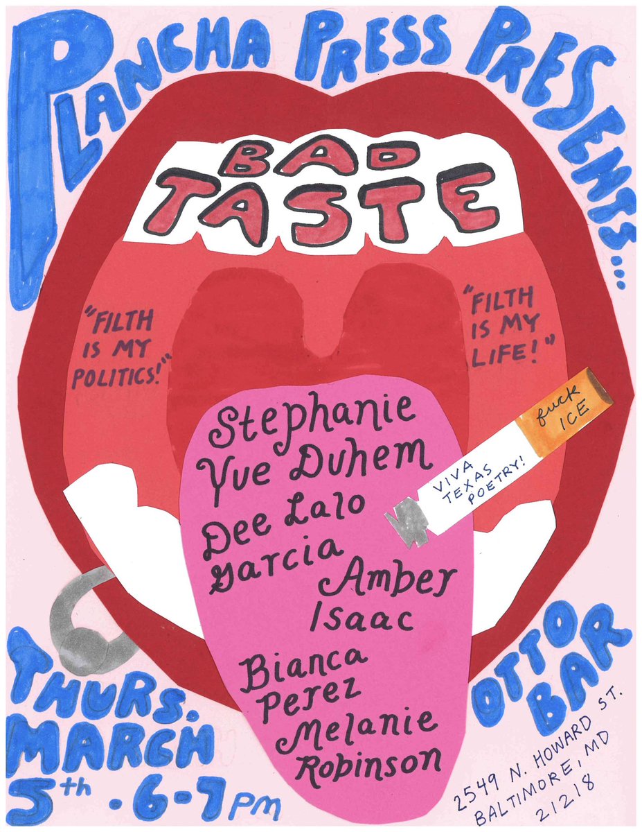 Super excited for our Plancha Press reading in Baltimore! We <3 repping Texas poets.

This year’s lineup includes:

Stephanie Yue Duhem
Dee Lalo Garcia
Amber Isaac
Bianca Perez
Melanie Robinson

Come out n support us! We’ll be followed by <a href="/dodo_eraser/">Dodo Eraser</a> and Blush Lit!

Poster by me