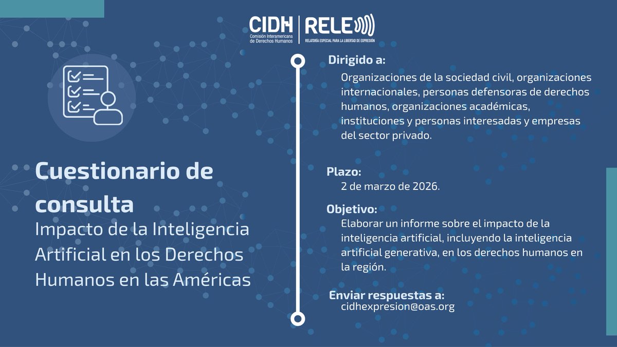 Sociedad civil, academia, sector privado, personas defensoras de derechos humanos e instituciones interesadas, invitadas a participar de la consulta pública "Impacto de la Inteligencia Artificial en los Derechos Humanos en las Américas".

Más información: oas.org/es/cidh/jsForm…