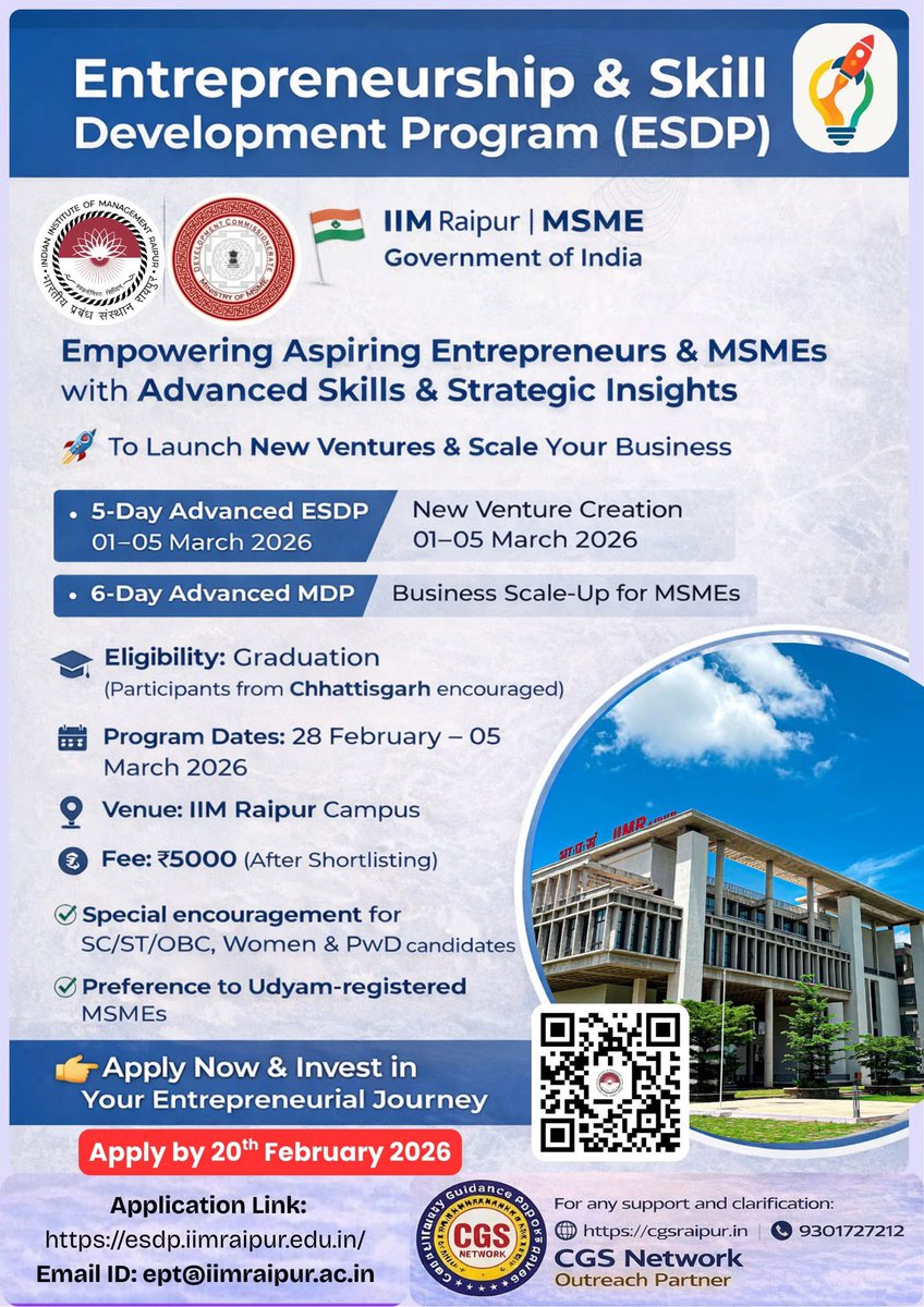 Last chance for entrepreneurs! Grow your startup/MSME with <a href="/iimraipur/">IIM Raipur</a> .
Apply by February 20, 2026.
esdp.iimraipur.edu.in
For any Help call <a href="/cgs_raipur/">CGS Network</a> @ 9301727212

<a href="/minmsme/">Ministry of MSME</a> <a href="/dcmsmeoffice/">Office of Development Commissioner (MSME)</a> 

#Entrepreneurship #training #BusinessStrategy #ESDP #MDP #Chhattisgarh #iim #iimraipur
