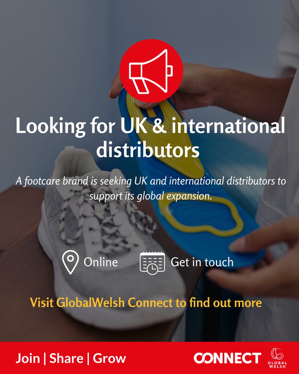GlobalWelsh's tweet image. 🏴󠁧󠁢󠁷󠁬󠁳󠁿 SEEKING UK &amp;amp; INTERNATIONAL DISTRIBUTORS 🌟

A cutting-edge, clinician-designed foot-care innovation is expanding and is now looking for new distribution partners within and outside the UK.

Get in touch &amp;gt;&amp;gt; bit.ly/486GNou 

#WeAreTheGlobalWelsh #Podiatry