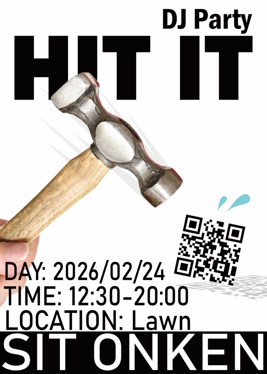 sitonken's tweet photo. 【音研主催】

""HIT IT""

2/24（火）12:30~20:00
@埼玉工業大学　19号館芝生前
DOOR FREE #埼工大 https://t.co/ehyzXzqKRg