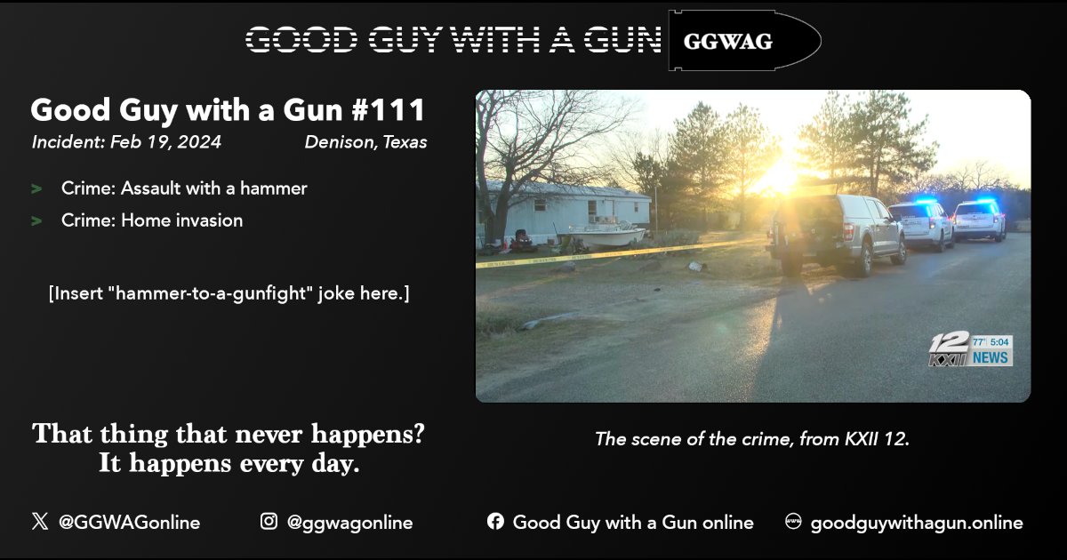 [Insert "hammer-to-a-gunfight" joke here.]

Good Guy with a Gun #111: Denison, TX (Free post)

Original incident: February 19, 2024.

#rkba #2a #dgu #ggwag

goodguywithagun.online/p/good-guy-wit…
