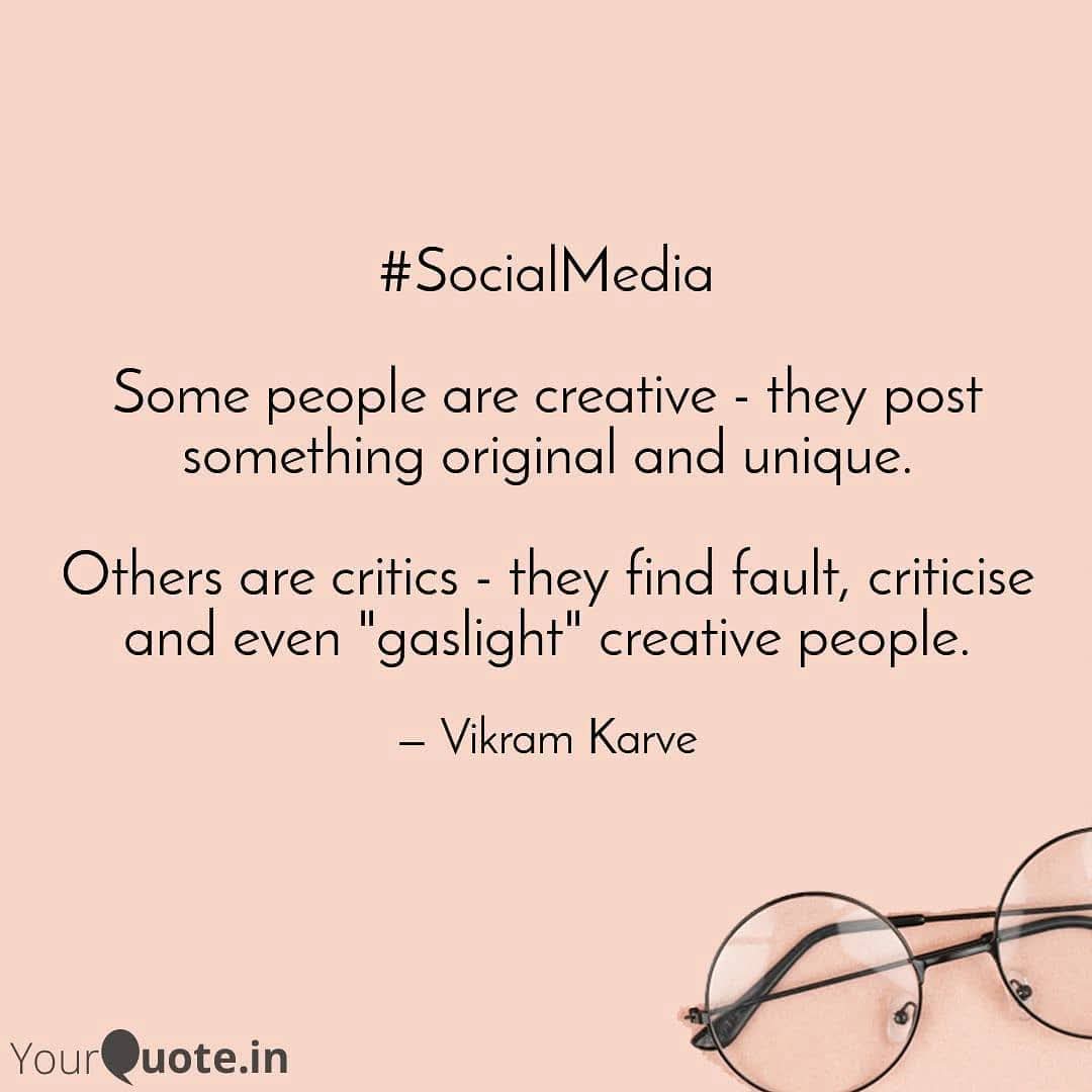 w_karve's tweet image. #socialmedia #users #types 
Types of people on Social Media:
1. Some people are creative - they post original and unique content.
2. Others are critics - they find fault, criticise, and even "gaslight" creative people.
Apart from content creators and content critics there are are