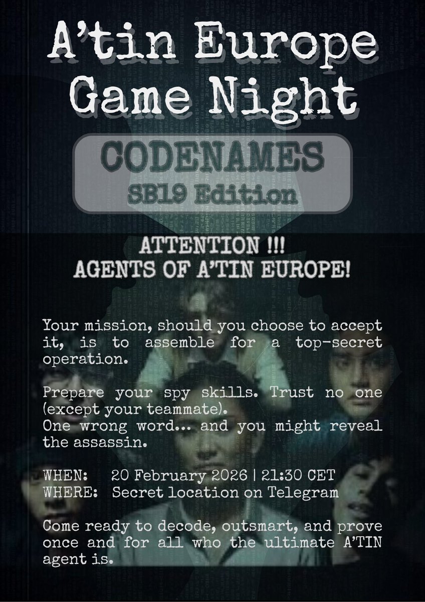 AtinEuropeOFC's tweet image. Pagmasdan ang paligid.
Magmasid sa umaaligid.
Mission starts: 20.02.26 | 21:30 CET 
Location: Telegram

🕵‍♀️ 👀 💣

#SB19 @SB19Official