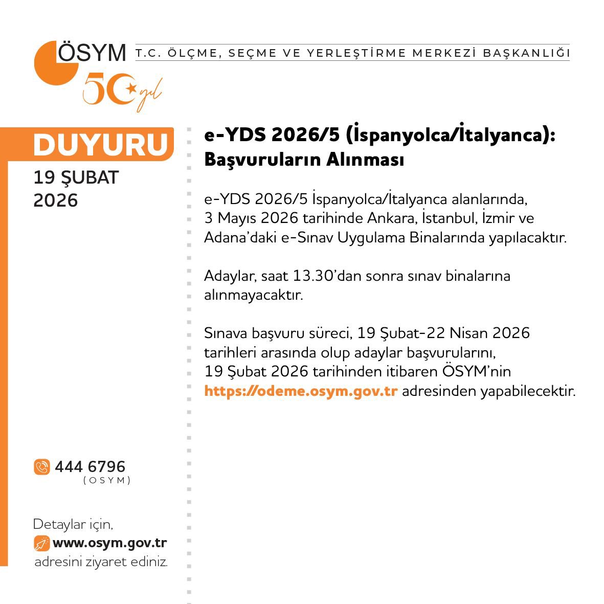 e-YDS 2026/5 (İspanyolca/İtalyanca): Başvuruların Alınması

osym.gov.tr/TR,33866/e-yds…