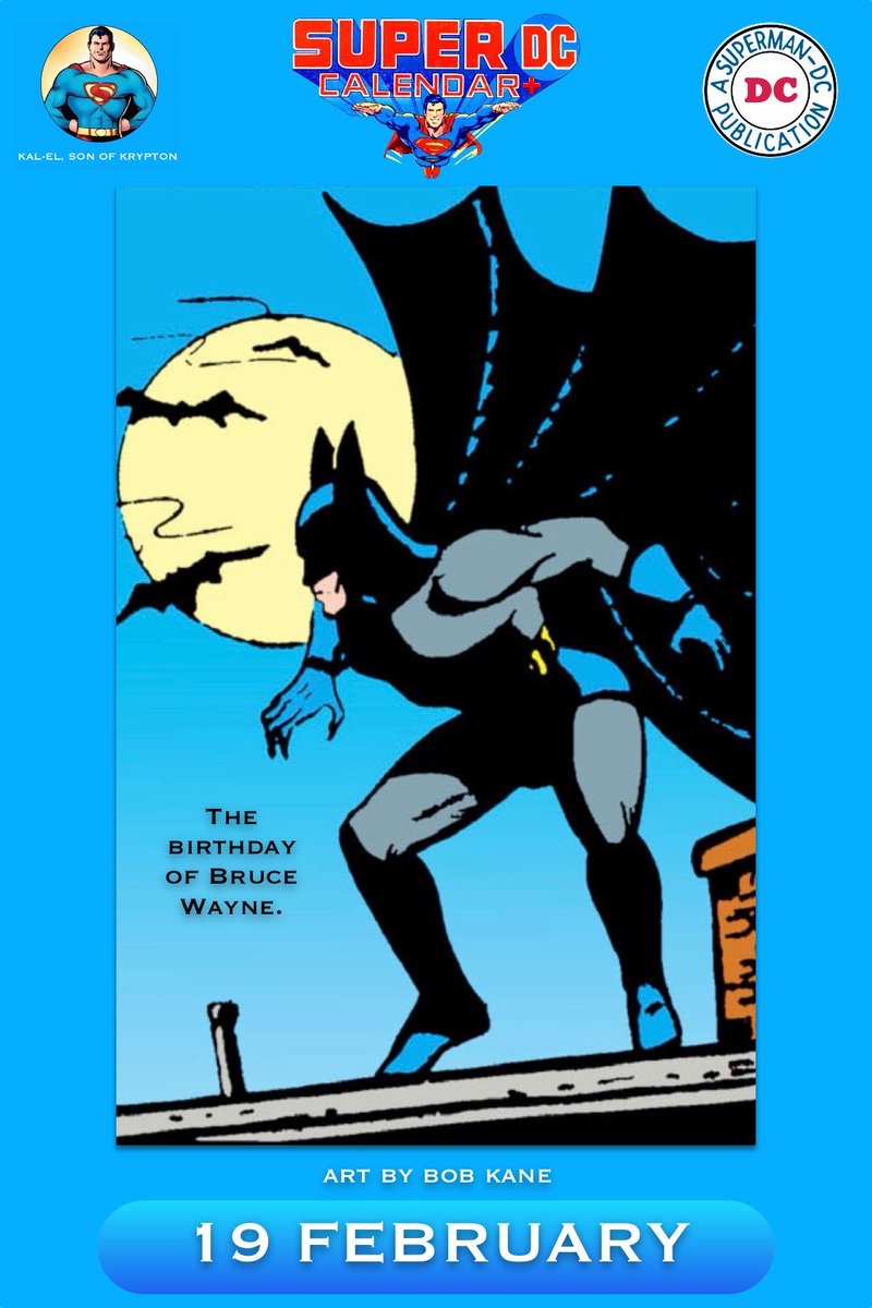 KalElSonOfKrptn's tweet photo. 19 February: The birthday of Bruce Wayne. (Art by Bob Kane.)

#BruceWayne #Batman #BobKane #DCCalendar #DCComics https://t.co/gkiAxxUyi4