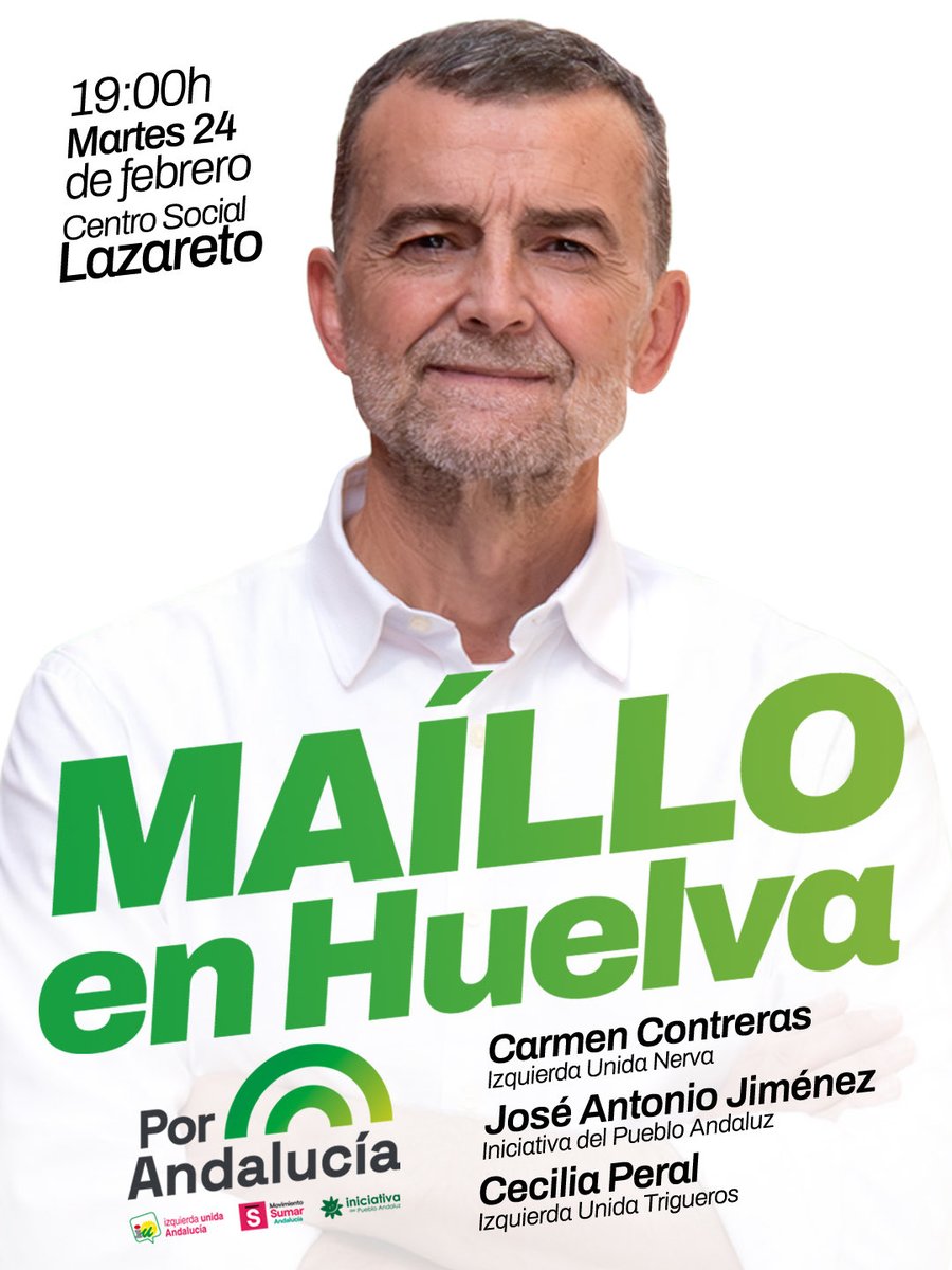 🌈💚 𝐄𝐧𝐜𝐮𝐞𝐧𝐭𝐫𝐨 𝐜𝐨𝐧 𝐀𝐧𝐭𝐨𝐧𝐢𝐨 𝐌𝐚𝐢́𝐥𝐥𝐨 𝐞𝐧 𝐇𝐮𝐞𝐥𝐯𝐚 💚🌈
📍 Centro Social Lazareto
🗓️ Martes 24 de febrero
⏰ 19:00 horas
¡No faltes! 🌈
#MaílloEnHuelva #PorAndalucía 🌈 #IUHuelva #Huelva #Andalucia