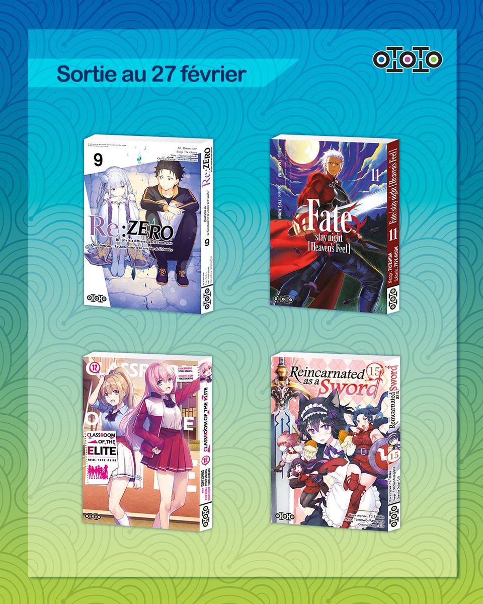 📍Les sorties du mois de février ⚔️

Le 27 février, retrouvez :

- Re:Zero - Arc 4 - Tome 09 🎇
- Fate stay night [Heaven's Feel] - Tome 11 ⚔️
- Classroom of the Elite - Tome 12 [FIN] 📚
- Reincarnated as a Sword - Tome 15 🍴

Avez-vous déjà prévu de prendre certains titres ?! 👀