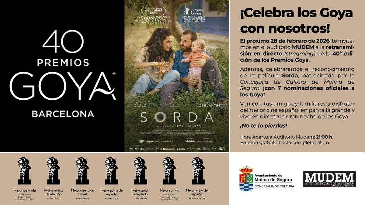 🎬 ¡Celebra los Goya con nosotros!

🗓️ Sábado 28 febrero, 21.00 h., en Auditorio 'Virginia Martínez Fernández', <a href="/Cultura_Molina/">Concejalía de Cultura Molina de Segura</a> te invita a la retransmisión en directo (streaming) de la 40ª edición de los Premios Goya.

🎞️ La película 'Sorda', patrocinada por <a href="/AytMolinaSegura/">Ayuntamiento de Molina Segura</a>...
