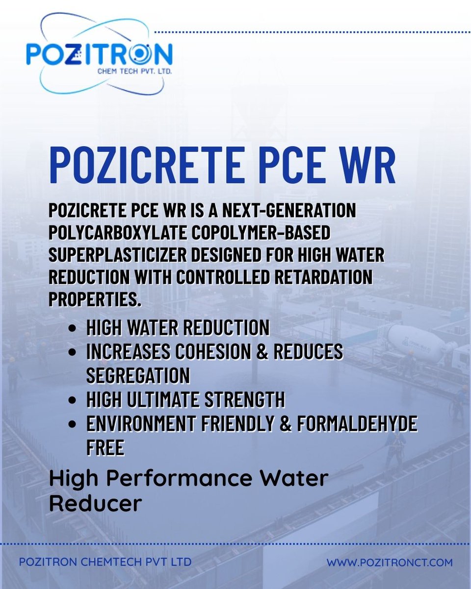 PozitronChem's tweet image. POZICRETE PCE WR is a next-generation polycarboxylate-based high-range water reducer (Type G) designed for superior water reduction with controlled retardation. 

Engineered for consistent performance in skyscrapers, bridges, SCC, and large pours.

#Pozicrete #PCEWR #WaterReducer