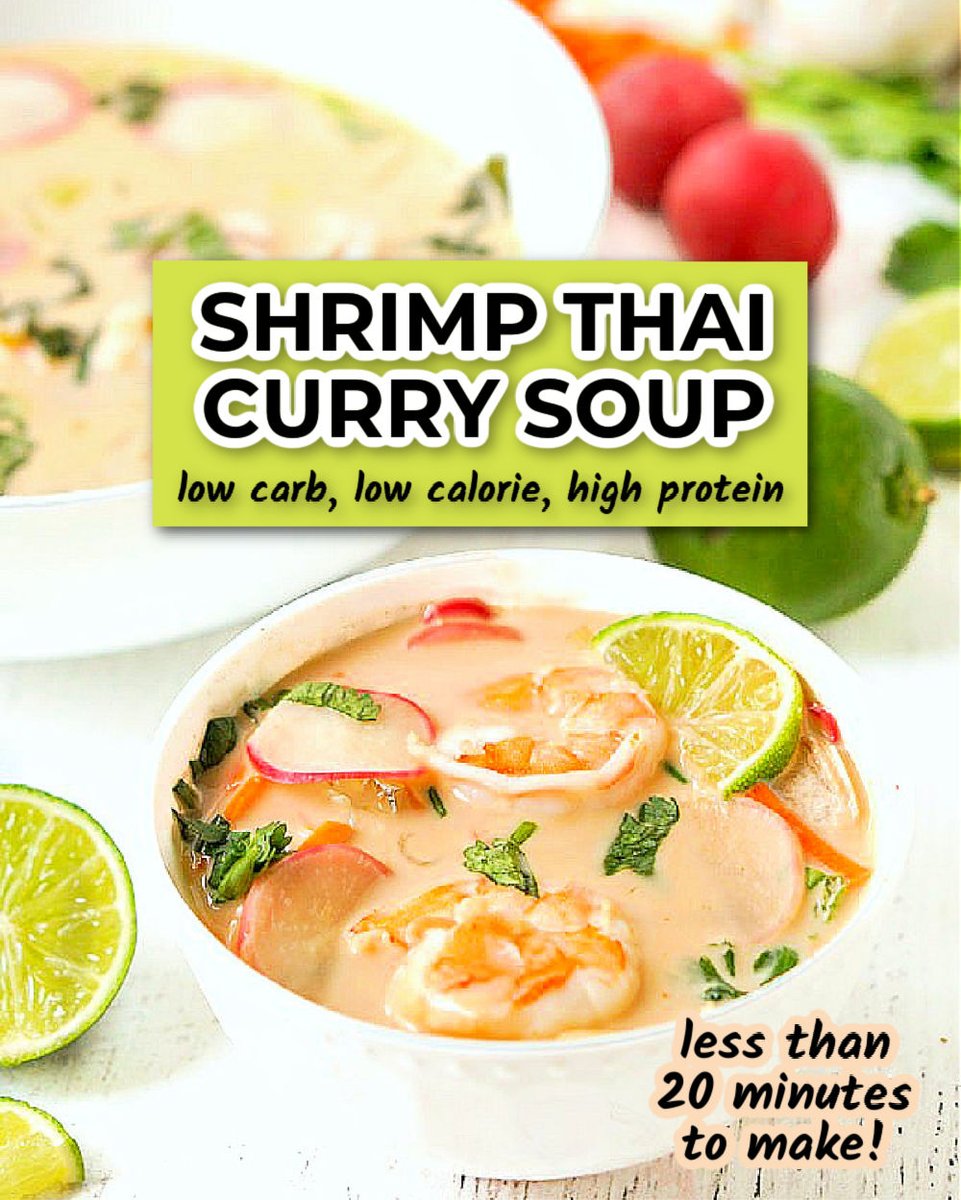 Shrimp Thai Curry Soup - low carb, low calorie soup in 20 mins! mylifecookbook.com/easy-thai-coco… via <a href="/mylifecookbook/">Denise Z Wright</a> #lowcarb #lowcalorie #HealthyEating