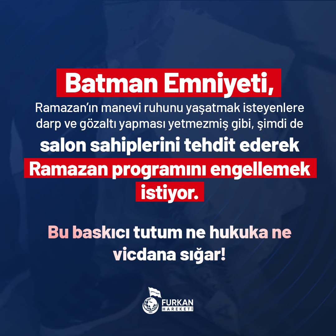 Polisin görevi salon sahiplerini tehdit etmek değil, vatandaşın huzurunu ve ifade özgürlüğünü korumaktır. Batman Emniyeti suç işlemekten vazgeçmelidir!

Ramazan Ayı'nda Ramazan programını engellemek için salon sahiplerini tehdit etmek hangi zihniyetin ürünüdür?