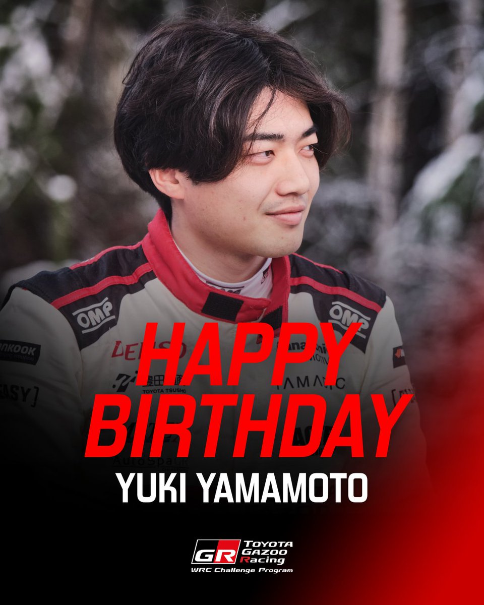 TGR_WRC_NextGen's tweet image. Happy Birthday @Yuki_Yamamoto23! 🎂🥳

We hope you enjoy your day and look forward to seeing you back in action soon! 💪

#ToyotaGAZOORacing #ChallengeProgram