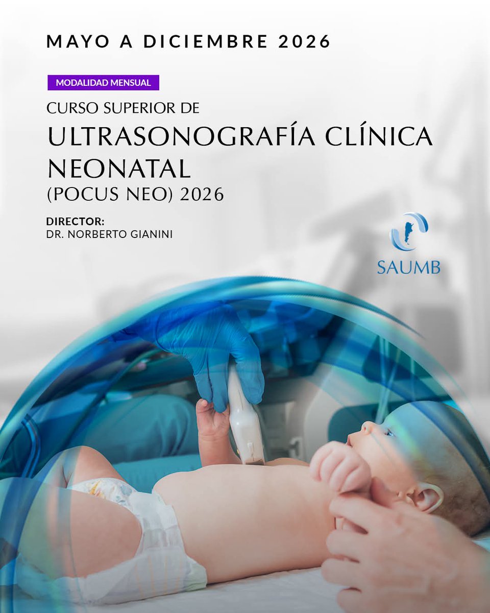 👶🩺 Curso Superior de Ultrasonografía Clínica Neonatal #POCUSNEO
📅 Cursada: del 8 de mayo al 15 de diciembre de 2026

🔗 Más info e inscripción 👉 saumb.org.ar