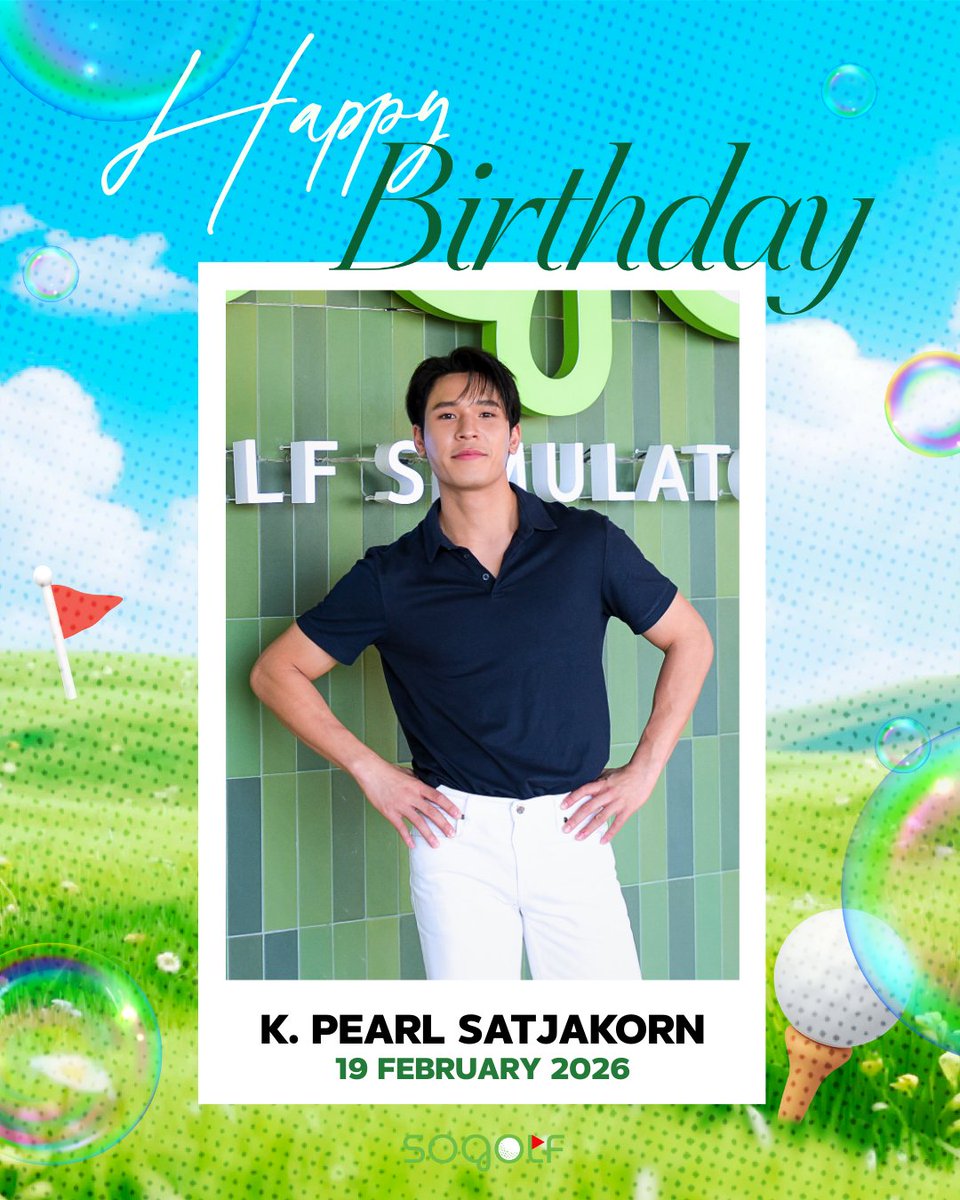 sogolf_bkk's tweet photo. ✨𝟭𝟵 𝗙𝗘𝗕✨
🎂𝗛𝗮𝗽𝗽𝘆 𝟮𝟴𝘁𝗵 𝗕𝗶𝗿𝘁𝗵𝗱𝗮𝘆, 𝗣𝗲𝗮𝗿𝗹 𝗦𝗮𝘁𝗷𝗮𝗸𝗼𝗿𝗻 🎂
@pearlpooo
#ShineToPearl2026 #Pearlpoooday2026
#pearlpooo #PearlSatjakorn
#SOGOLF #SOGOLFBKK https://t.co/O7u2sVaaJn
