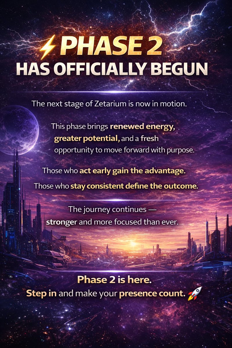 mac_dera's tweet photo. PHASE 2 HAS OFFICIALLY BEGUN
The next stage of @Zetarium_ is now in motion.
This phase brings renewed energy, greater potential, and a fresh opportunity to move forward with purpose.
Those who act early gain the advantage. @intern_zetarium https://t.co/ImWGIeAjVS