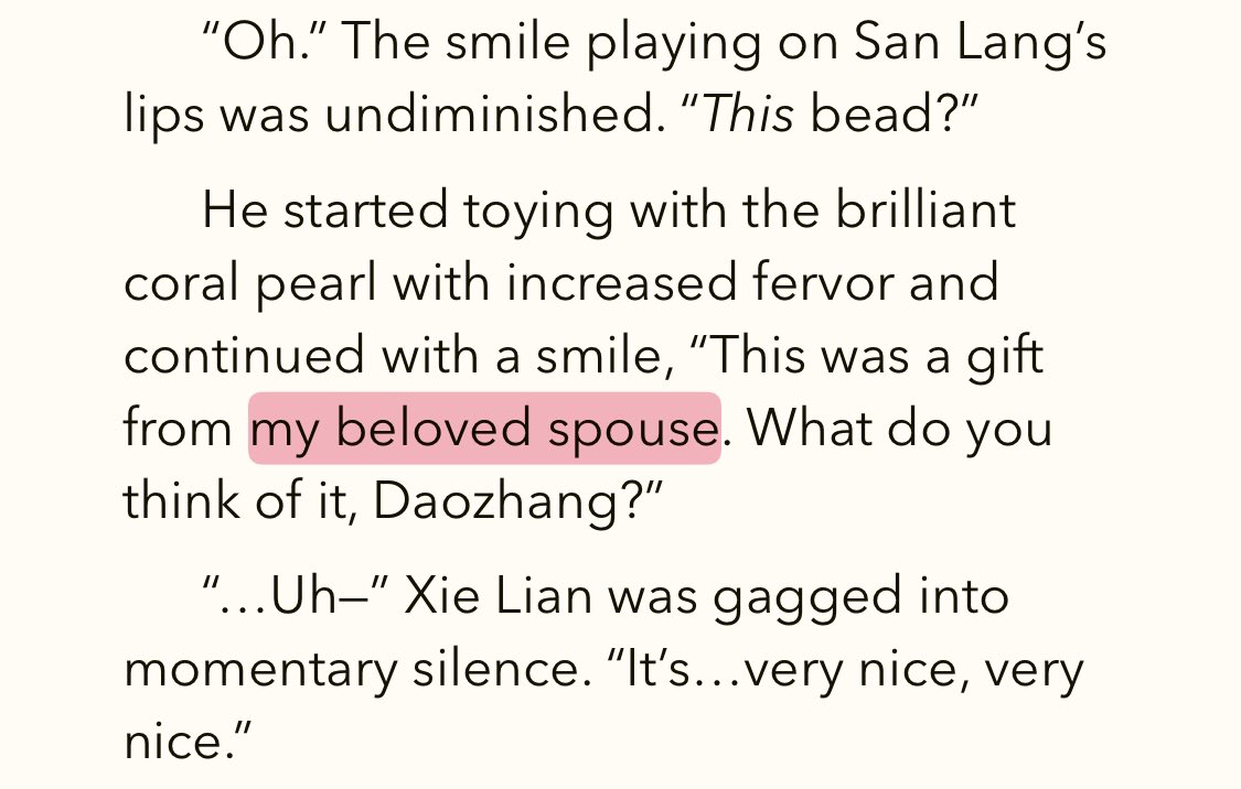I just realised the english version changed hua cheng calling xie lian “my beloved wife”/“我爱妻” to “my beloved spouse”