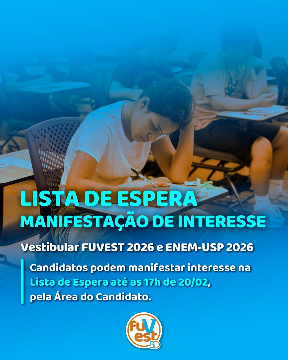 fuvest's tweet photo. 📌 Lista de espera — manifestação de interesse
✅ Está aberto o período para manifestação de interesse na lista de espera, exclusivamente pela Área do Candidato, até 17h de 20/02.
(+)
#fuvest #usp #fuvest2026 #enem #enemusp #listadeespera https://t.co/1FxwTwLmBh