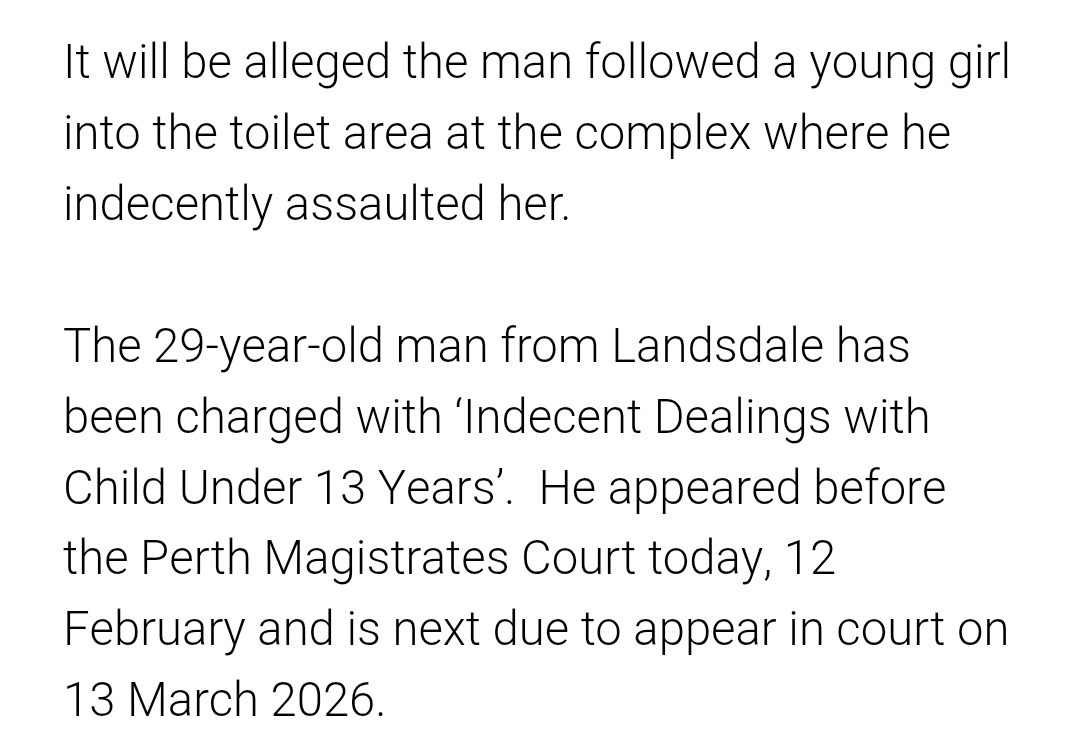 There is a man walking free in our community after sexually assaulting a kid at a swimming pool. <a href="/WAGovernment/">WA Government</a> <a href="/WA_Police/">WA Police Force</a> are cracking down on tobacco and e-bikes.